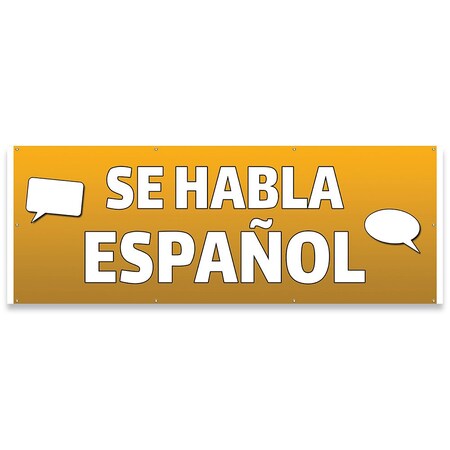 Signmission Se Habla Espanol Banner Concession Stand Food Truck Single Sided B-96-30153